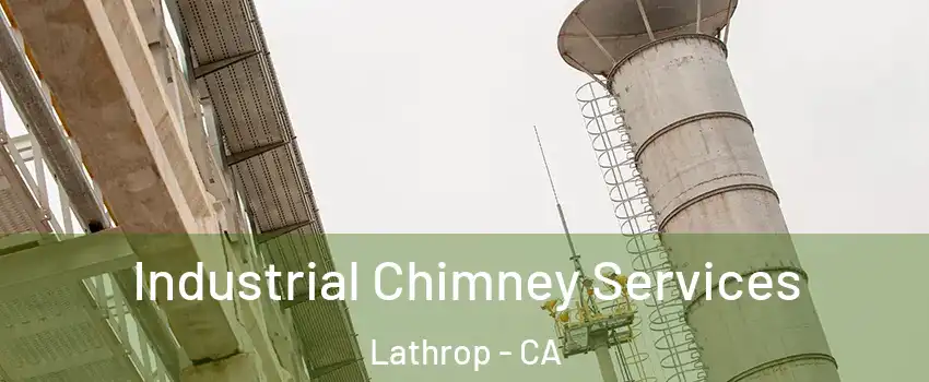  Industrial Chimney Services Lathrop - CA